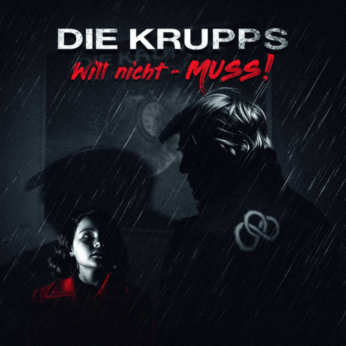 Die Krupps : Will Nicht - MUSS! - On Collision Course